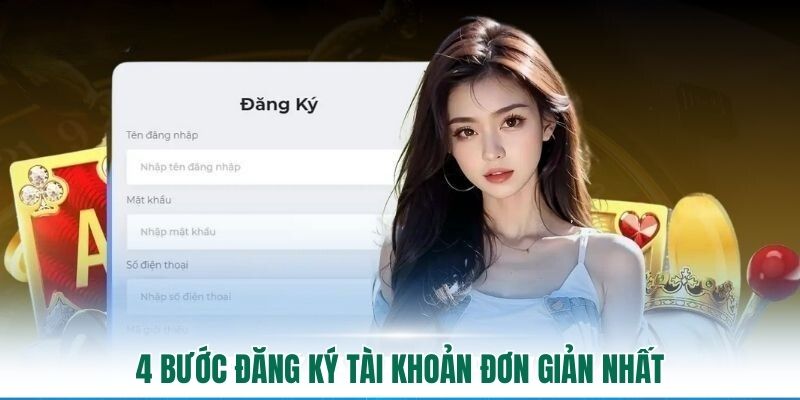 4 bước đăng ký tài khoản đơn giản nhất
