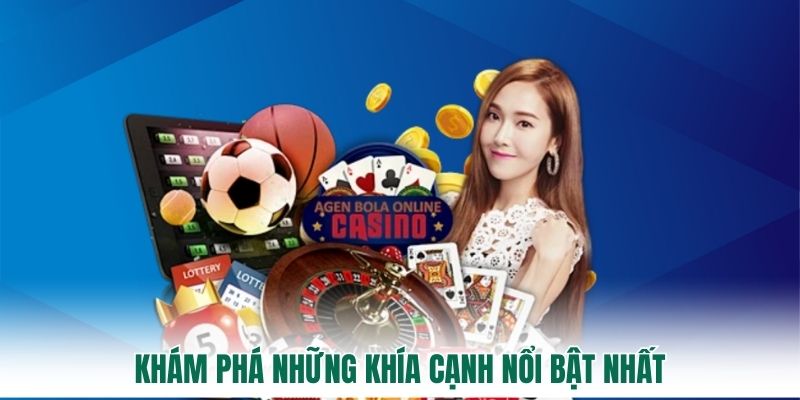 Khám phá những khía cạnh nổi bật nhất