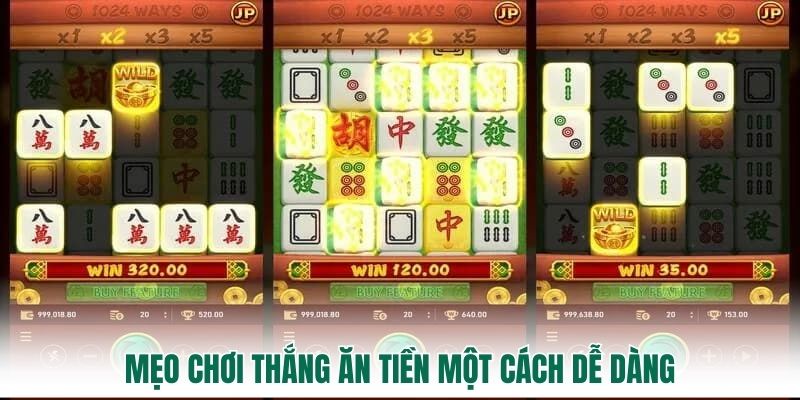 Mẹo chơi thắng ăn tiền một cách dễ dàng