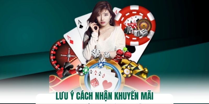 Lưu ý cách nhận khuyến mãi