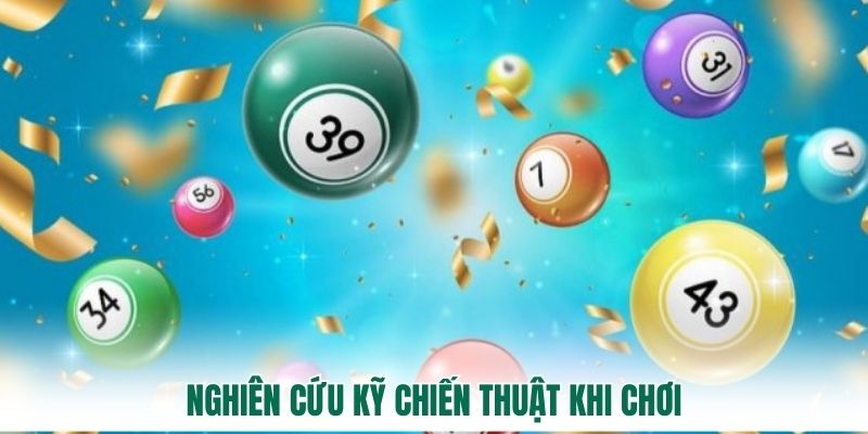Nghiên cứu kỹ chiến thuật khi chơi