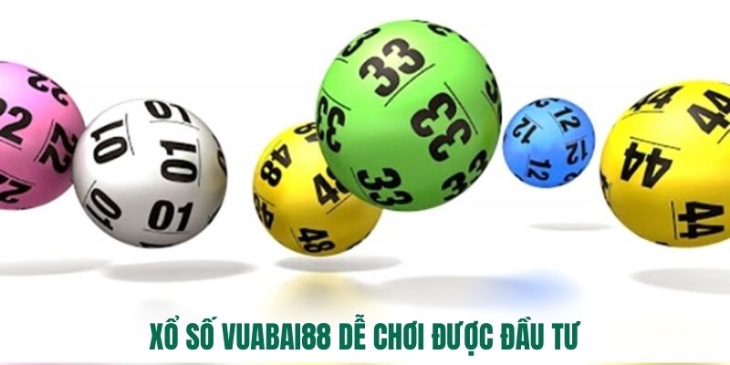 Xổ số Vuabai88 dễ chơi được đầu tư