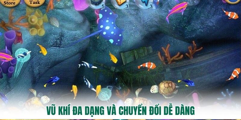 Vũ khí đa dạng và chuyển đổi dễ dàng