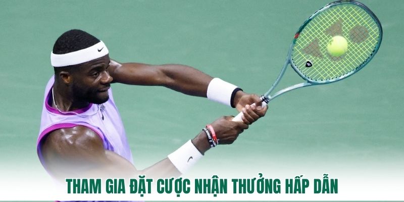 Tham gia đặt cược nhận thưởng hấp dẫn