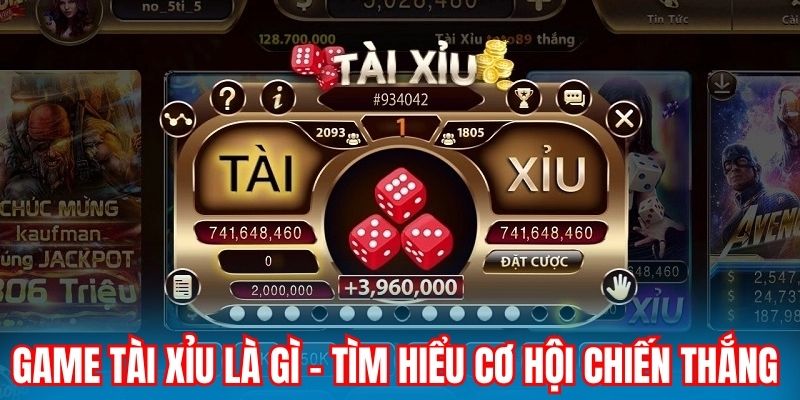 Game Tài Xỉu Là Gì - Tìm Hiểu Cơ Hội Chiến Thắng Mỗi Ngày