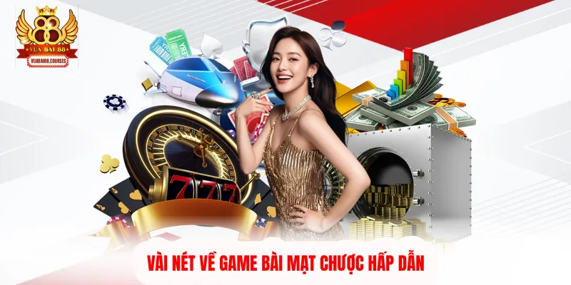 Vài nét về game bài mạt chược hấp dẫn