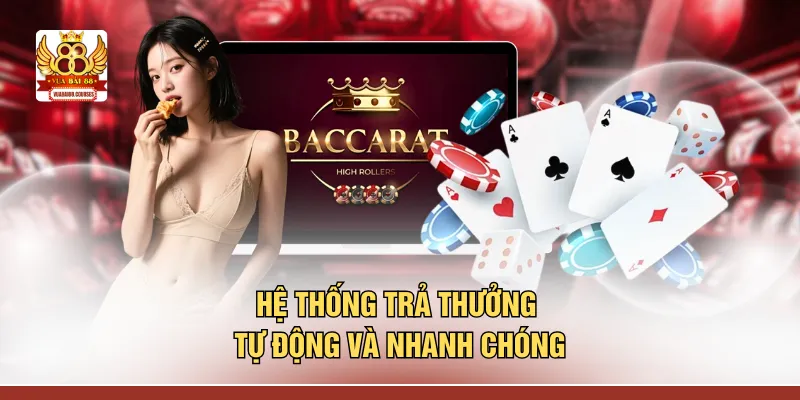 Hệ thống trả thưởng tự động và nhanh chóng