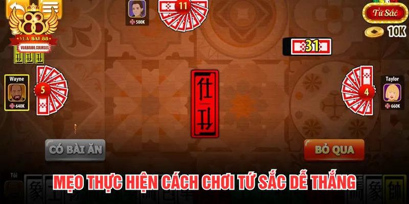 Mẹo thực hiện cách chơi tứ sắc dễ thắng