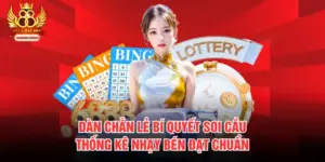 Dàn Chẵn Lẻ Bí Quyết Soi Cầu Thống Kê Nhạy Bén Đạt Chuẩn