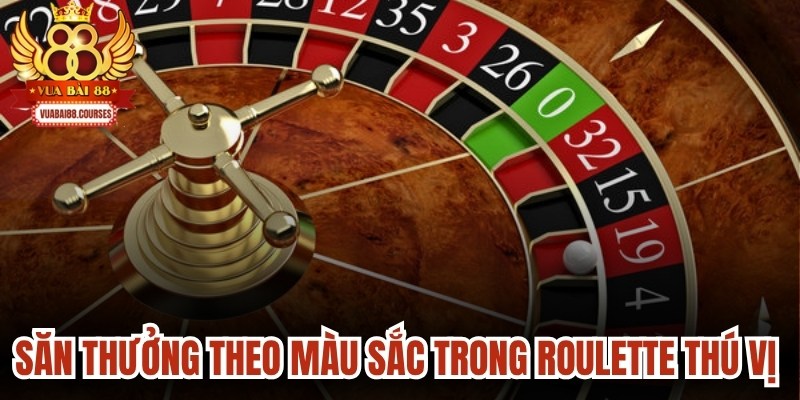 Săn thưởng theo màu sắc trong Roulette thú vị để thắng nhanh